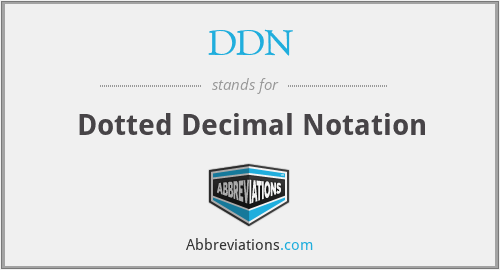 What is the abbreviation for dotted decimal notation?
